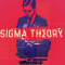 The Sigma Theory